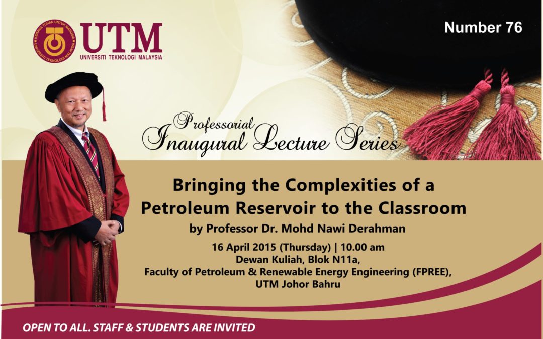 76th Professorial Inaugural Lecture Series by Professor Dr. Mohd Nawi Derahman