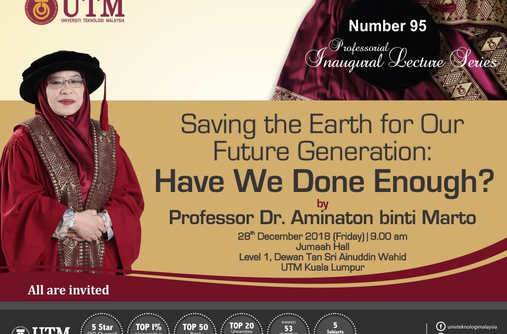 The 95th Professorial Inaugural Lecture Series by Professor Dr. Aminaton Binti Marto